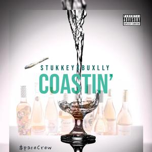 Coastin' (Explicit)