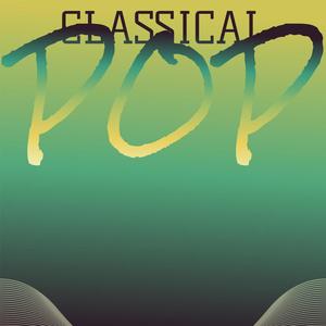 Classical Pop