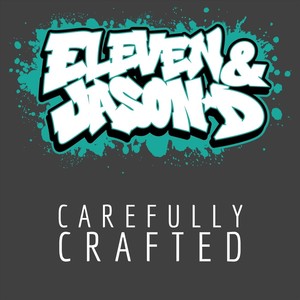 Carefully Crafted (Explicit)