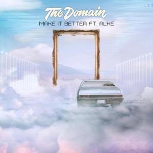 Make It Better (feat. Alke)