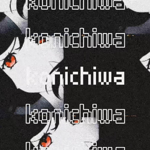 Konichiwa (Explicit)