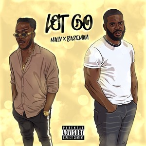 Let Go (Explicit)