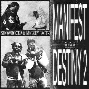 Still Manifesting (feat. Ansolu, Five Hiphop, Bi9 Mik3 & Chilla Jones) (Explicit)