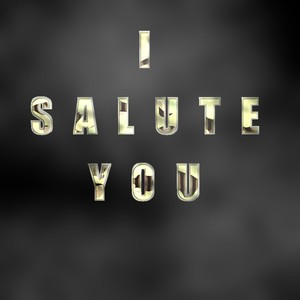 I Salute You (Remix)