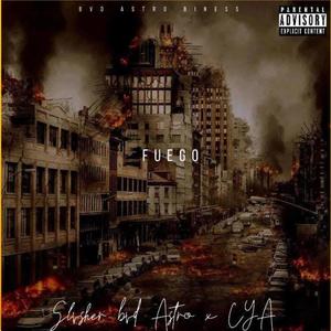 Fuego (feat. Cya) (Explicit)