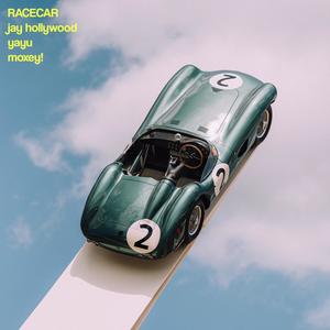 RACECAR (feat. Jay Hollywood, yayu & MOXEY!) [Explicit]