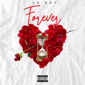 Forever (Explicit)