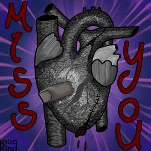 Miss You (Explicit)