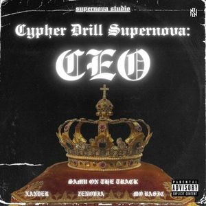 Samu On The Track - CYPHER DRILL SUPERNOVA: CEO (Explicit)
