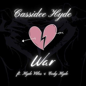 War (feat. Hyde Vibes & Cody Hyde)