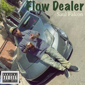 Flow Dealer (Explicit)