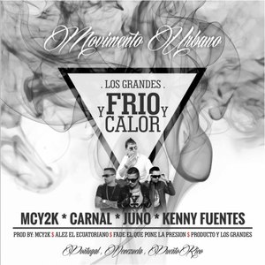 Frio y Calor (Radio Edit)