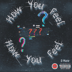 How You Feel(Intro) (Explicit)