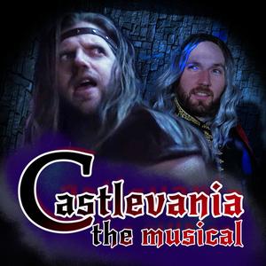 Castlevania: The Musical (feat. David Bloom & Casey Dwyer)