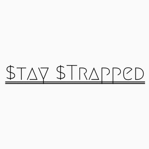 Stay Strapped (Explicit)