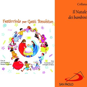 Collana il Natale dei bambini: festicciola per Gesù Bambino