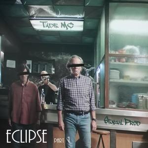 Eclipse, Pt. 1 (Explicit)