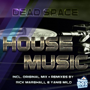 House Music (Yanis Mild Piano Club Mix)