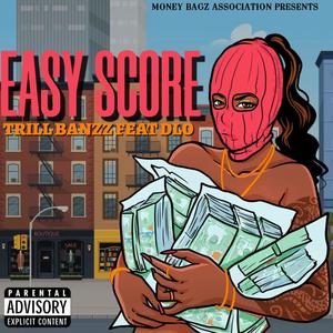 Easy Score (feat. DLO) (Explicit)