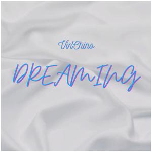 Dreaming (Explicit)