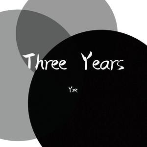 Three Years