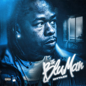 The Blu Man (Explicit)