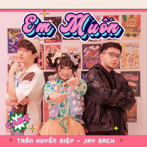 Em Muốn (Remix Version)
