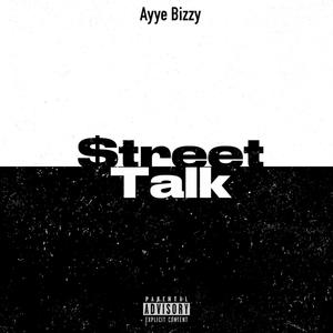 Street Talk (Explicit)