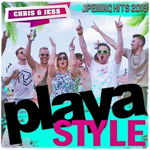 Playa Style (Auf das Leben [Mallorcastyle] / Super Geil! / Bier sind immer für dich da! / Summer [Mallorca Mix 2018] / Gut zu Vögeln) (Opening Hits 2019)