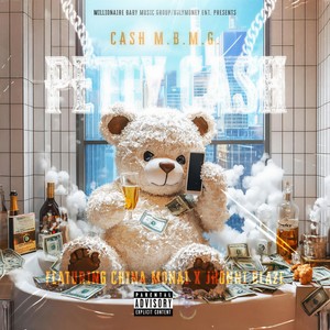 Petty Cash (feat. China Monai & Jhonni Blaze) (Explicit)