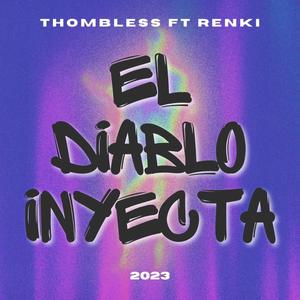 EL DIABLO INYECTA (feat. Renki) (Prod.bykenneth) (Explicit)