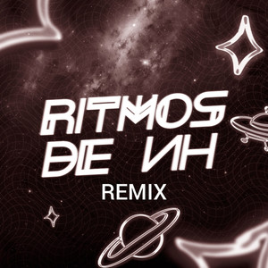 Ritmos  De NH Remix (Explicit)