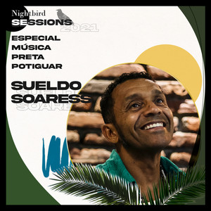 Nightbird Sessions 2021 - Especial Música Preta Potiguar (Live)