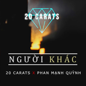 Người Khác (feat. Phan Mạnh Quỳnh)