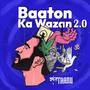 Baaton Ka Wazan 2.0