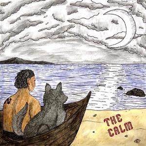 The Calm (Explicit)