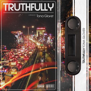 Truthfully (Explicit)