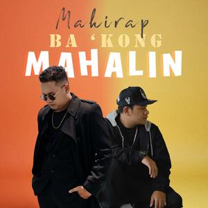 Mahirap Ba 'Kong Mahalin (feat. Joshua Mari)