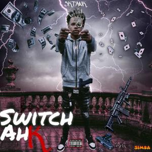 Switch Ah K (Explicit)