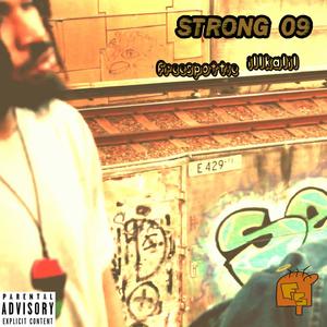 Strong 09 (feat. ILL KALIL) (Explicit)