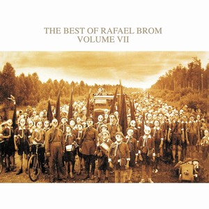 The Best of Rafael Brom, Vol. VII