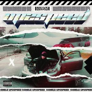 Up2Speed (Explicit)