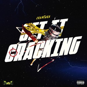 Get It Cracking (Explicit)