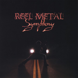 Reel Metal Symphony