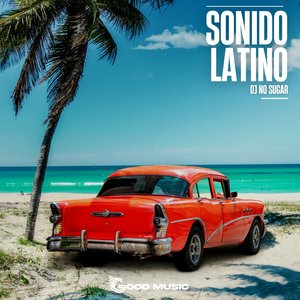Sonido Latino (Extended Radio Mix)