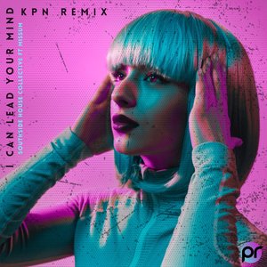 I Can lead your mind (KPN Remix)