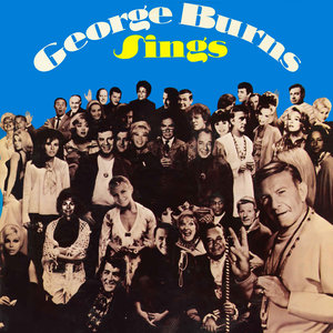 George Burns Sings