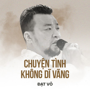 Chuyện Tình Không Dĩ Vãng