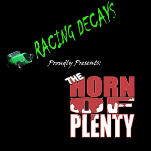 The Horn of Plenty (Explicit)