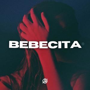 Bebecita (Beat Reggaeton) (feat. Karlek)